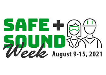 Raising Awareness with OSHA Safe + Sound Week 2021